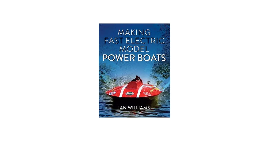 Making Fast Electric Model Power Boats | 拾書所