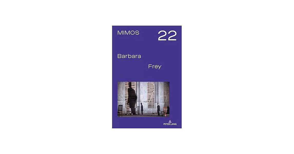 Mimos 2022: Barbara Frey | 拾書所