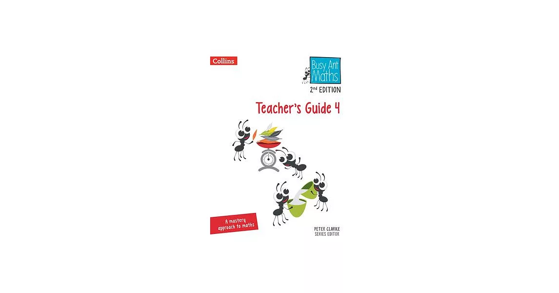 Busy Ant Maths -- Teacher’s Guide 4: [Revised Edition] | 拾書所
