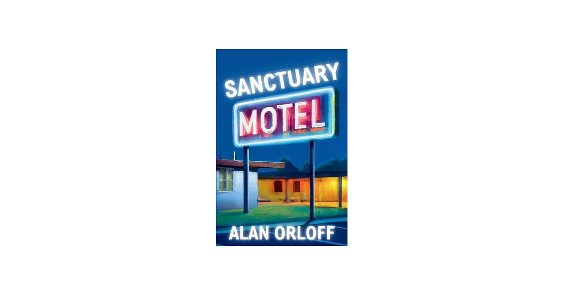 Sanctuary Motel: A Mess Hopkins Novel | 拾書所