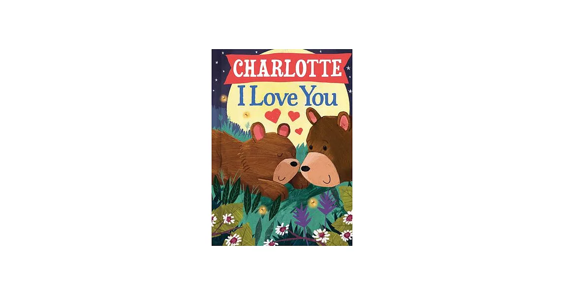 Charlotte I Love You | 拾書所