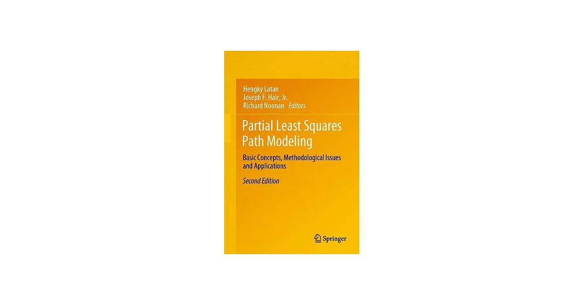 Partial Least Squares Path Modeling: Basic Concepts, Methodological Issues and Applications | 拾書所