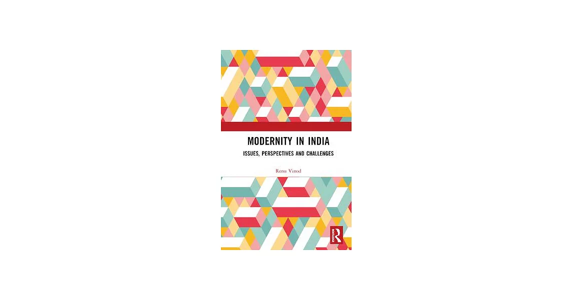 Modernity in India: Issues, Perspectives and Challenges | 拾書所