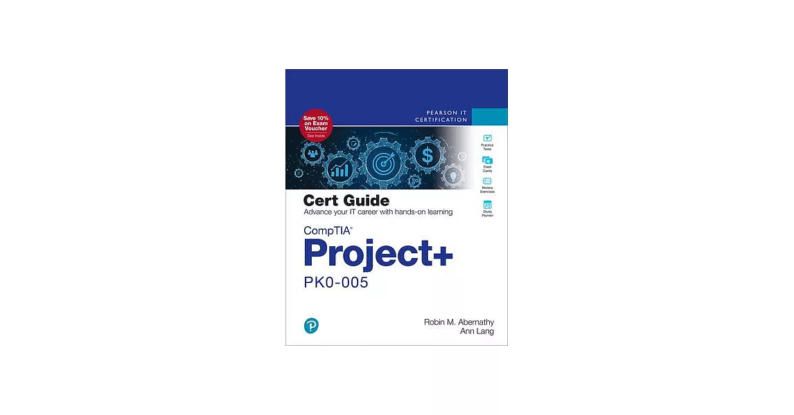 Comptia Project+ Pk0-005 Cert Guide | 拾書所