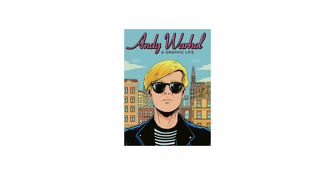 Andy Warhol: A Graphic Life | 拾書所