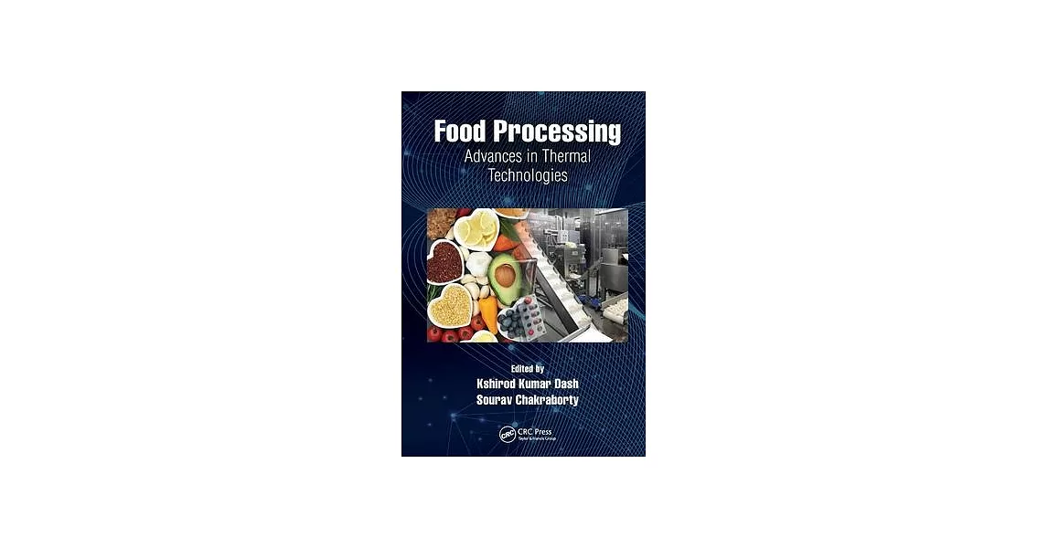 Food Processing: Advances in Thermal Technologies | 拾書所