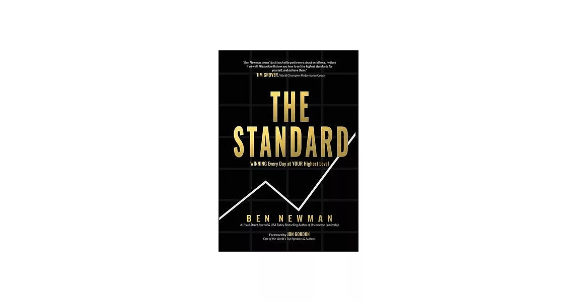 The Standard: WINNING Every Day at YOUR Highest Level | 拾書所