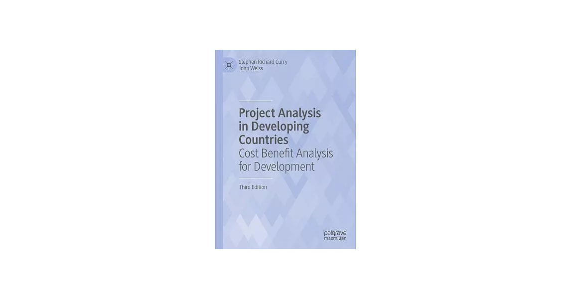 Project Analysis in Developing Countries: Cost Benefit Analysis for Development | 拾書所