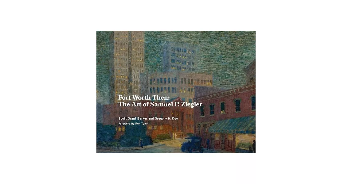 Fort Worth Then | 拾書所