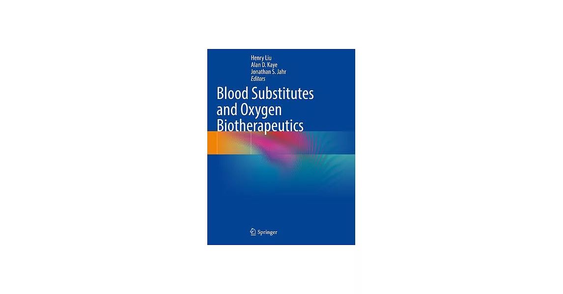 Blood Substitutes and Oxygen Biotherapeutics | 拾書所