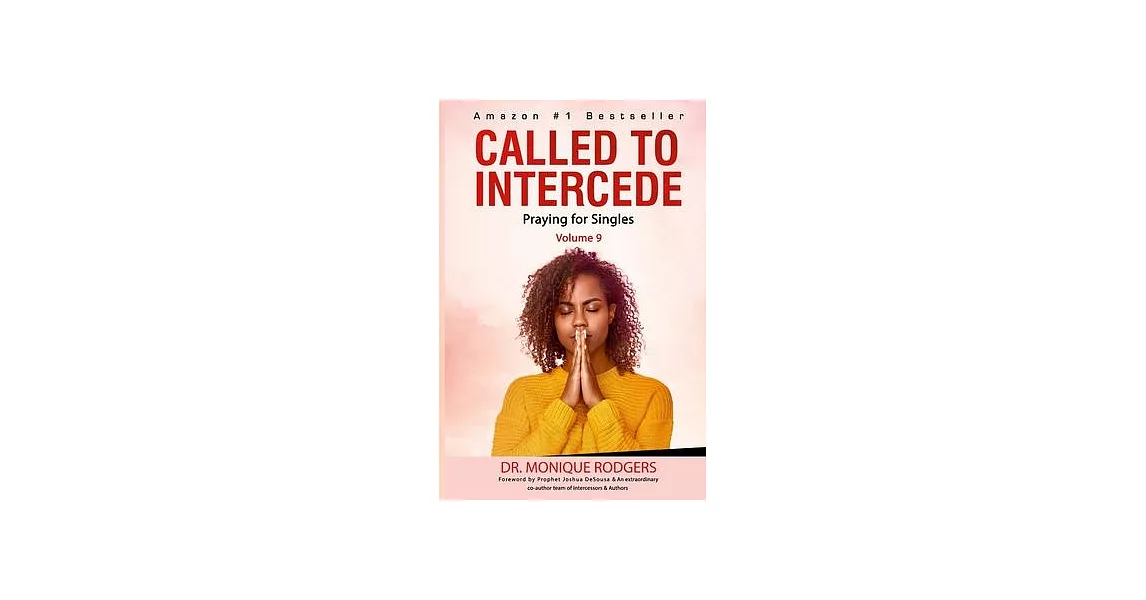 Called to Intercede Volume 9: Praying for Singles | 拾書所