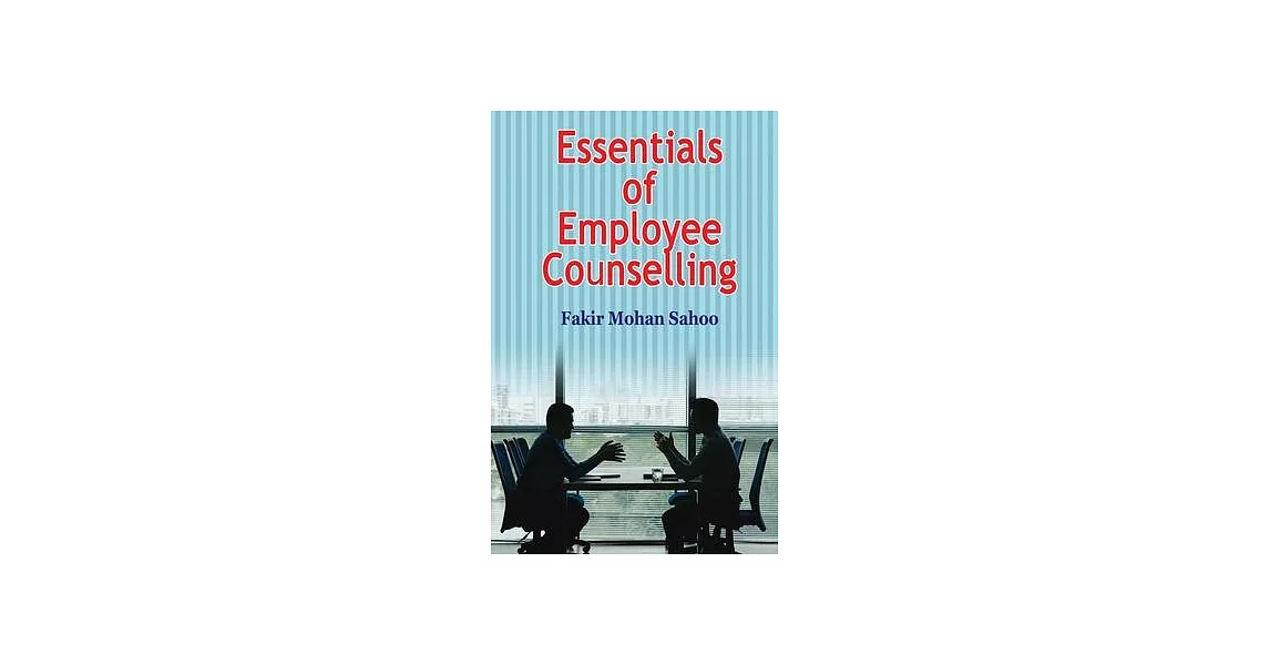 Essentials of Employee Counselling | 拾書所