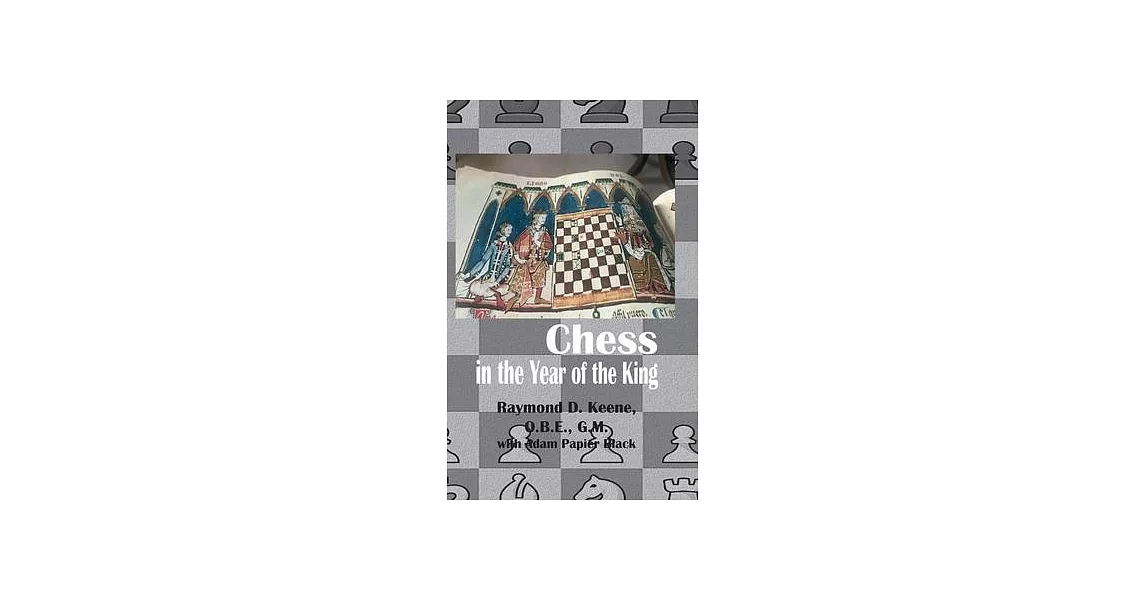 Chess in the year of the King | 拾書所