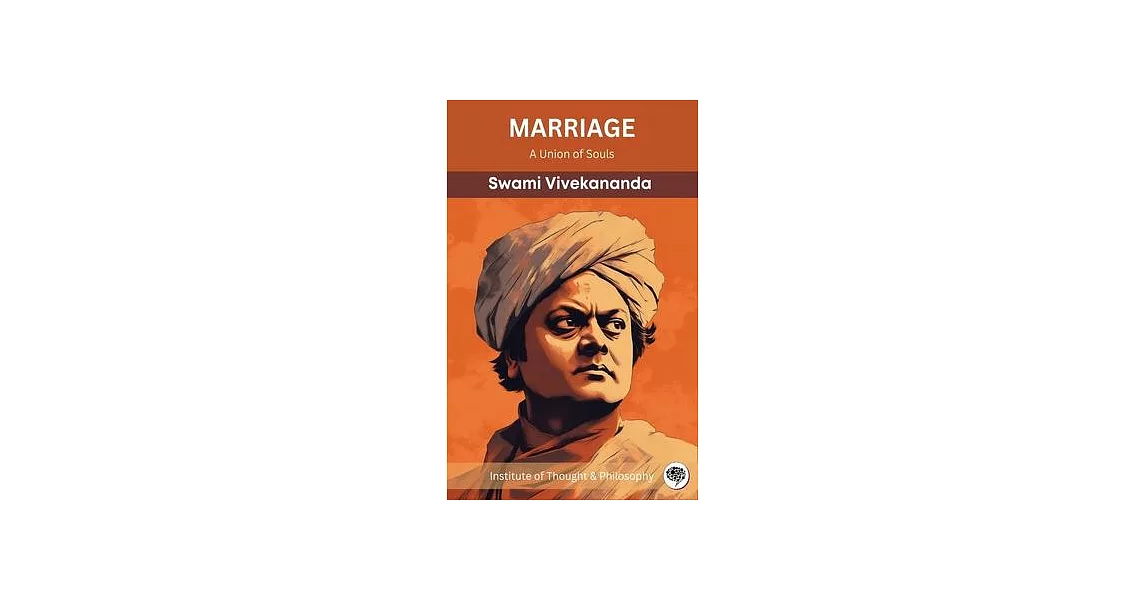 Marriage: A Union of Souls (by ITP Press) | 拾書所