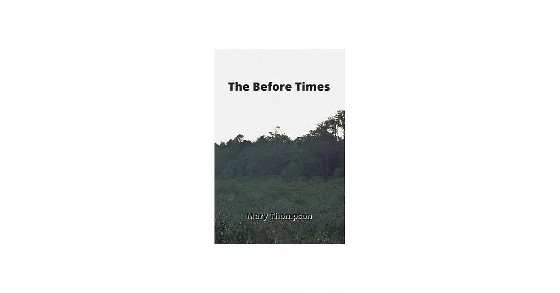 The Before Times | 拾書所