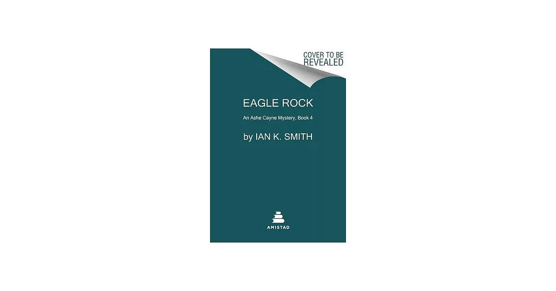 Eagle Rock: An Ashe Cayne Mystery, Book 4 | 拾書所