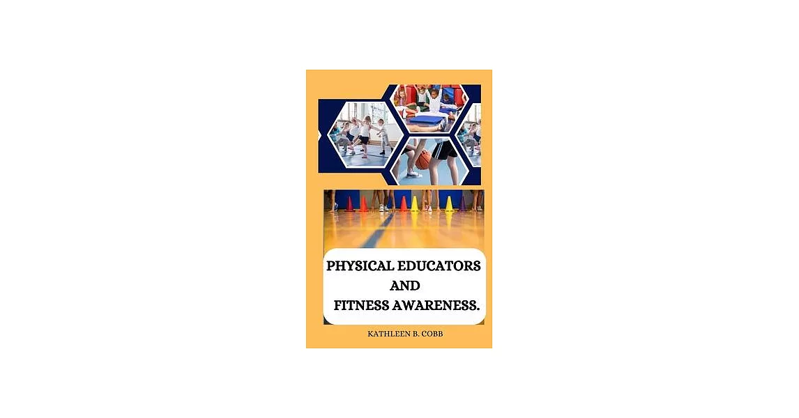 Physical educators and fitness awareness | 拾書所