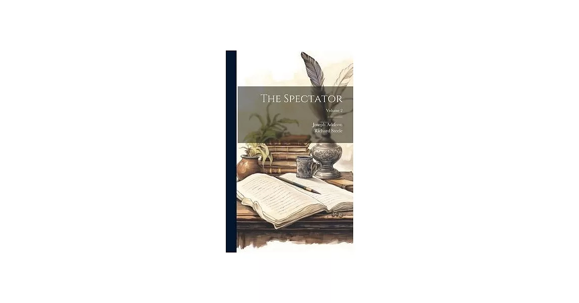 The Spectator; Volume 2 | 拾書所