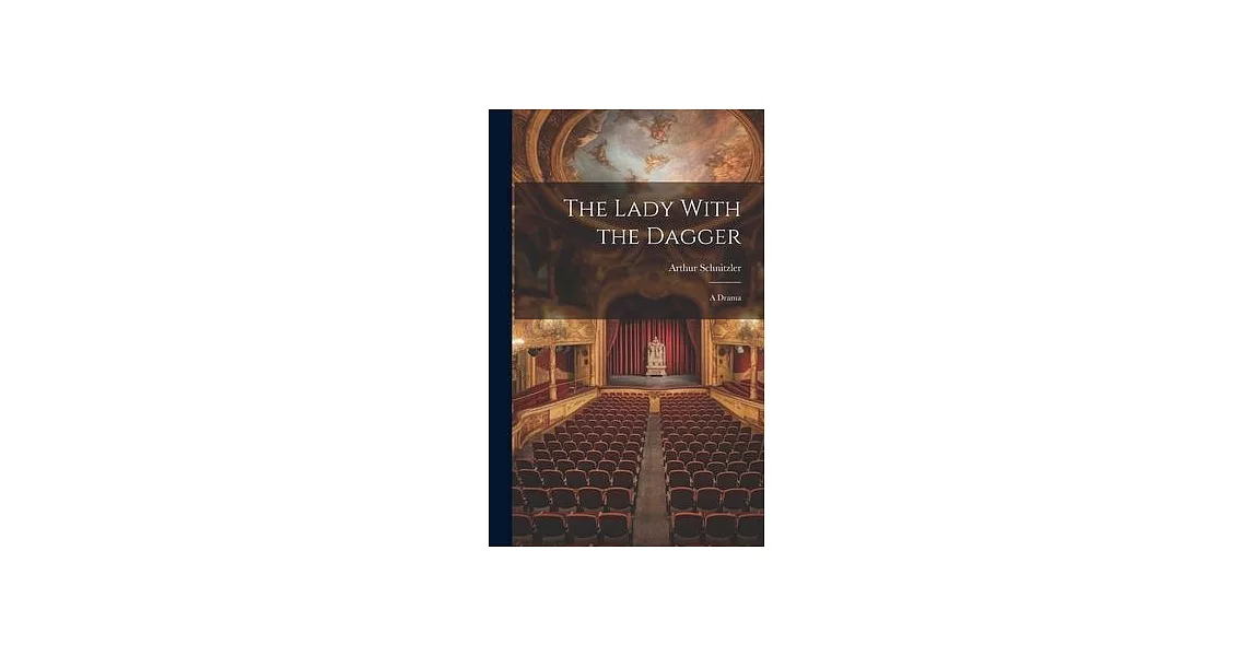 The Lady With the Dagger: A Drama | 拾書所