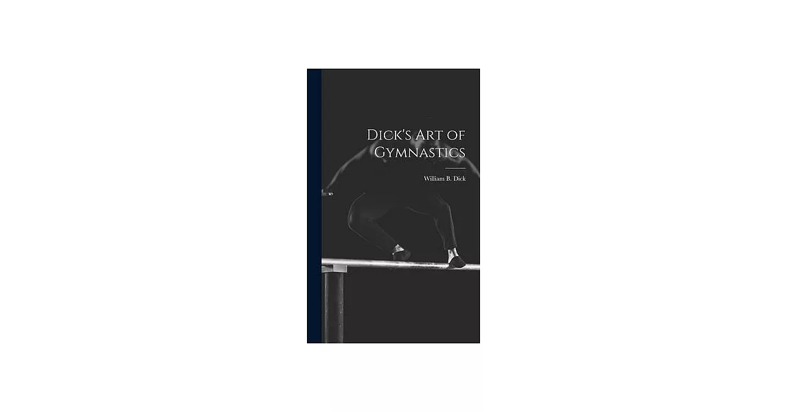 Dick’s Art of Gymnastics | 拾書所