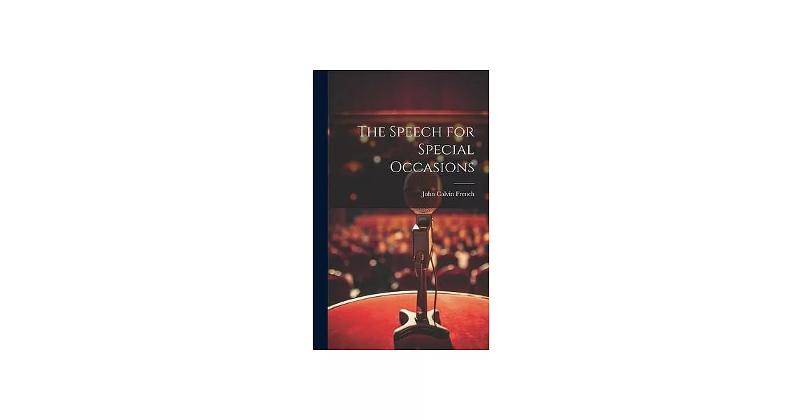 The Speech for Special Occasions | 拾書所