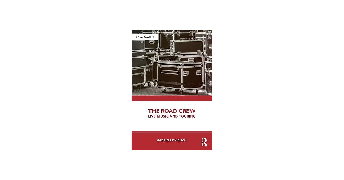 The Road Crew: Live Music and Touring | 拾書所