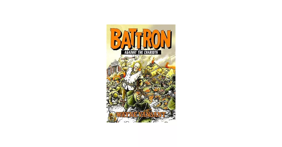 Battron: Against the Chariots | 拾書所