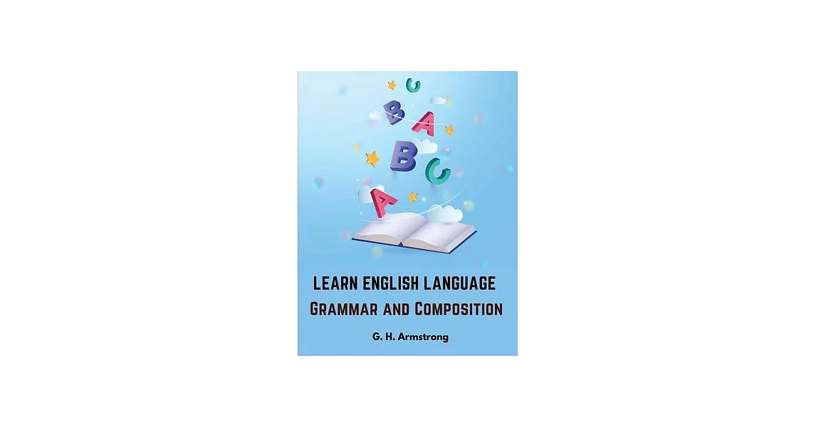 Learn English Language - Grammar and Composition | 拾書所