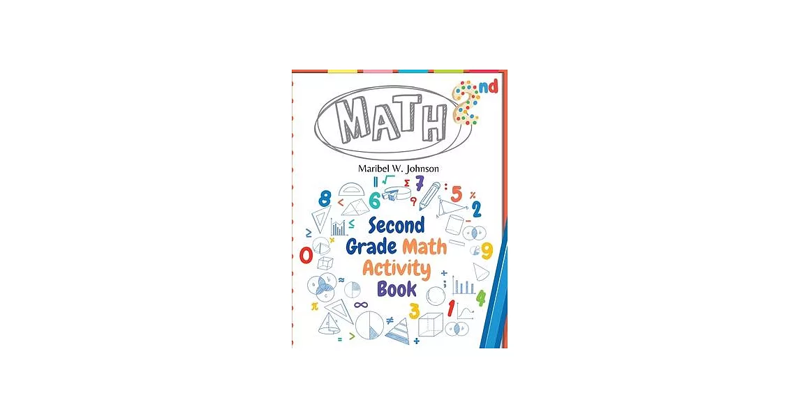 Second Grade Math Activity Book: Addition and Subtraction, Math Facts, Counting, and More | 拾書所