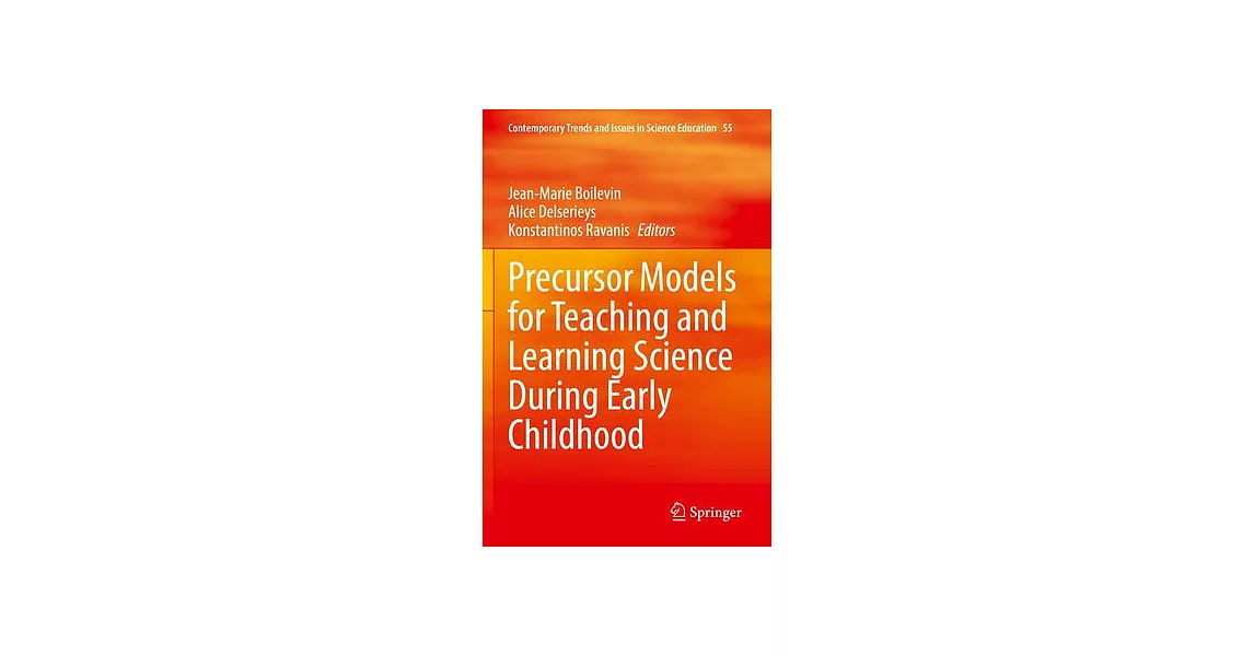 Precursor Models for Teaching and Learning Science During Early Childhood | 拾書所