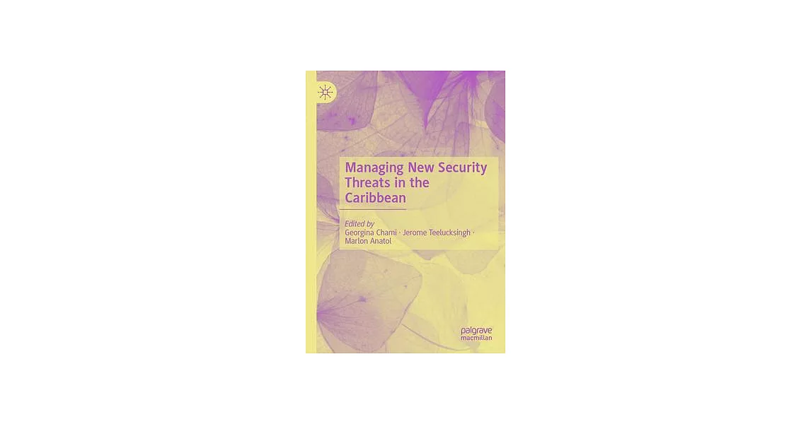 Managing New Security Threats in the Caribbean | 拾書所