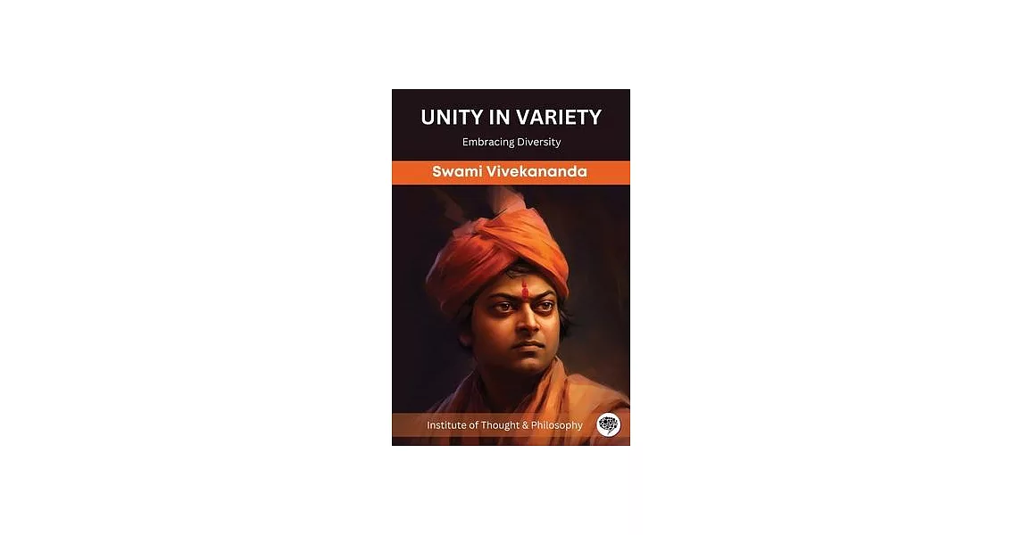 Unity in Variety: Embracing Diversity (by ITP Press) | 拾書所