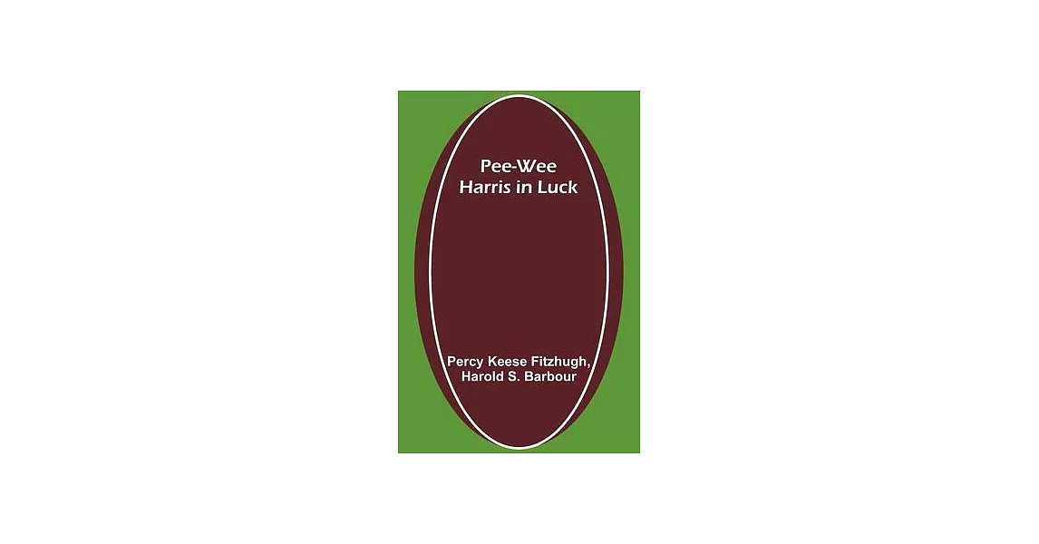 Pee-wee Harris in Luck | 拾書所