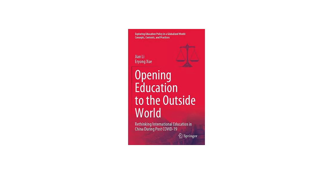 Opening Education to the Outside World: Rethinking International Education in China During Post Covid-19 | 拾書所