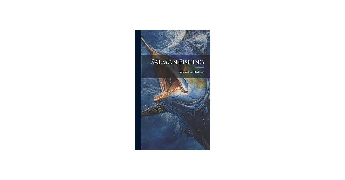 Salmon Fishing | 拾書所