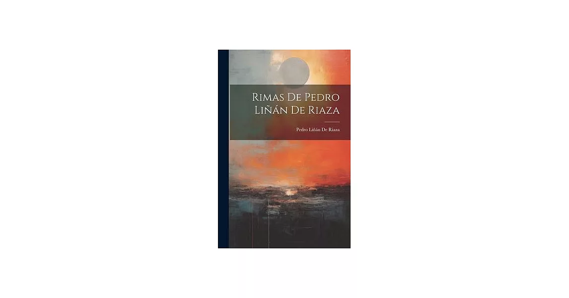 Rimas De Pedro Liñán De Riaza | 拾書所
