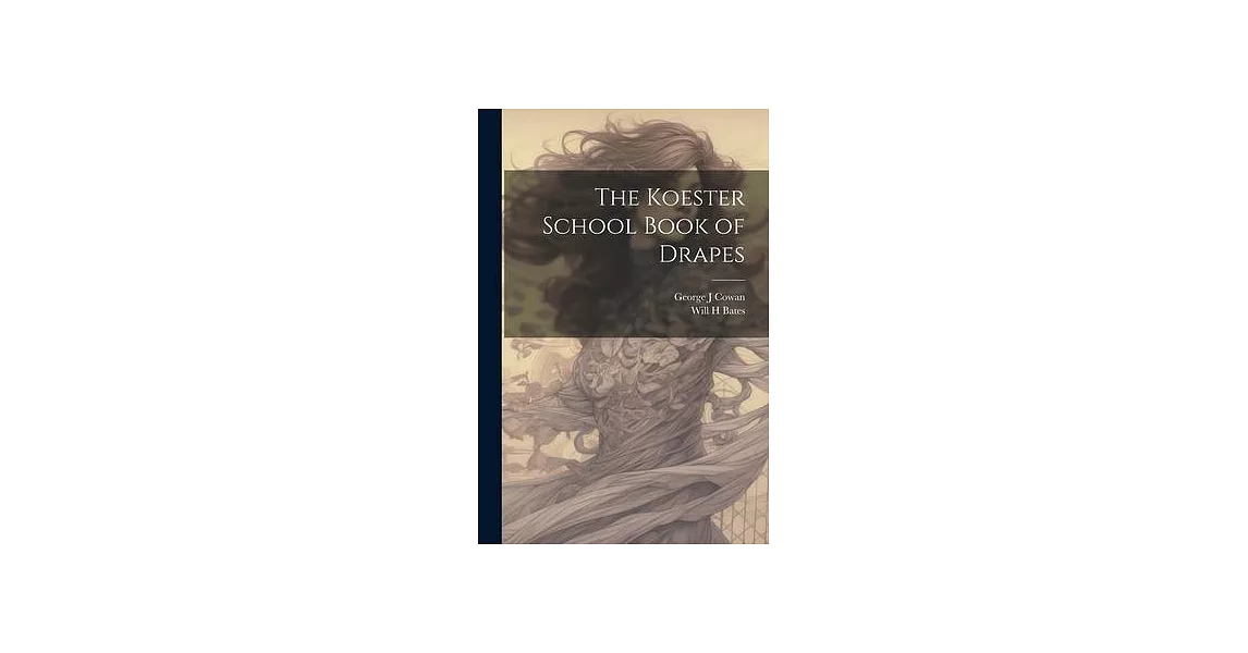 The Koester School Book of Drapes | 拾書所