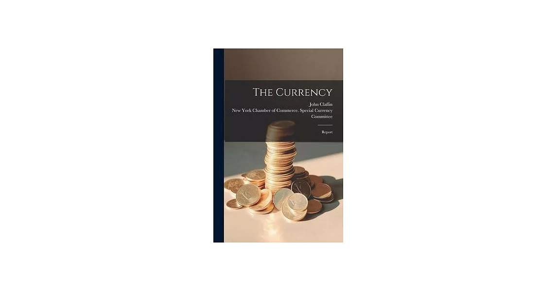 The Currency: Report | 拾書所