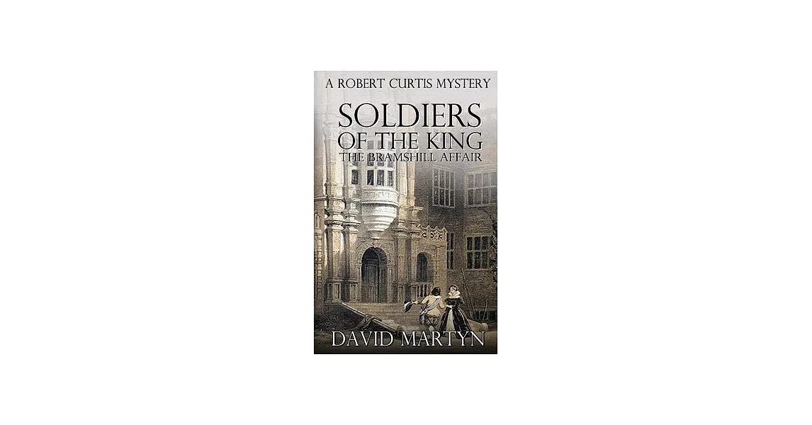 Soldiers of the King | 拾書所