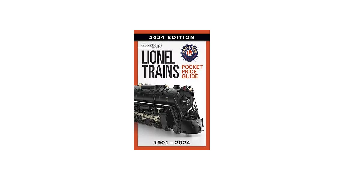 Lionel Trains Pocket Price Guide 1901-2024 | 拾書所