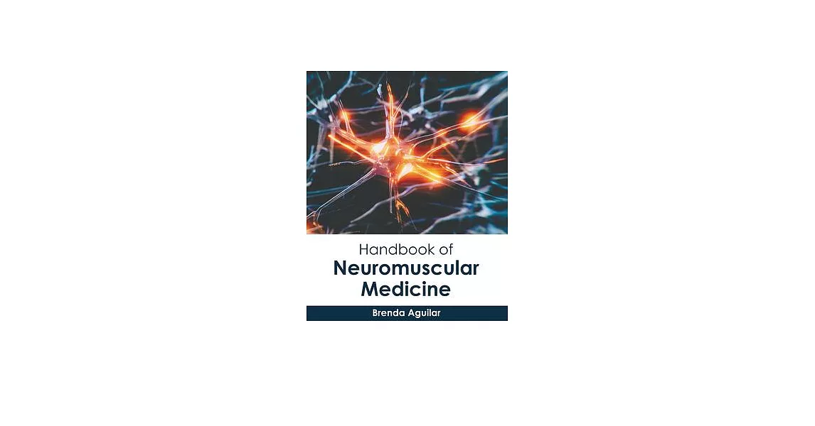 Handbook of Neuromuscular Medicine | 拾書所