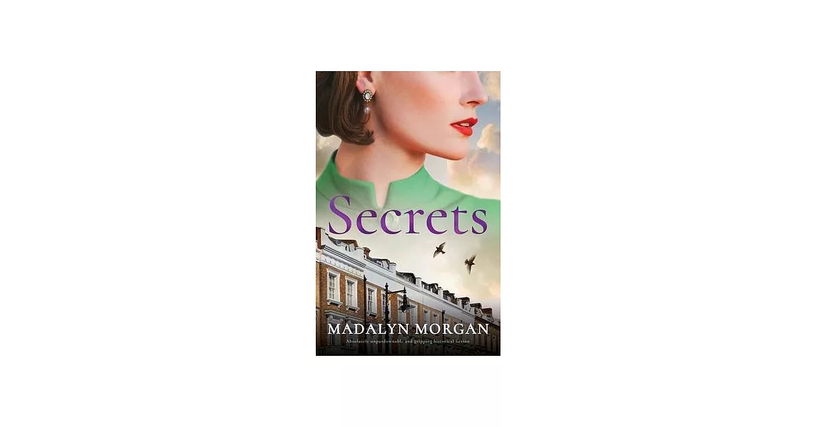 Secrets: Absolutely unputdownable and gripping historical fiction | 拾書所