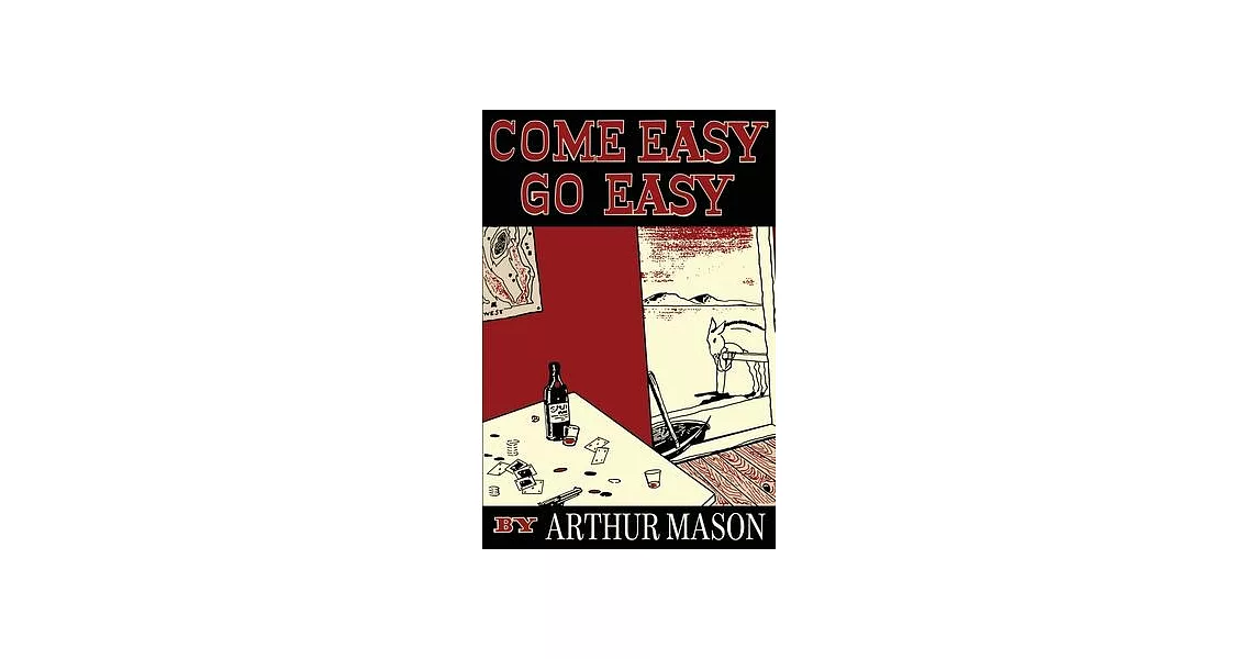 Come Easy, Go Easy | 拾書所