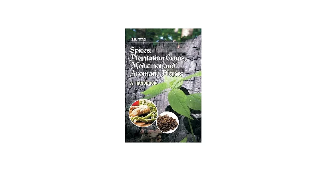 Spices, Plantation Crops, Medicinal and Aromatic Plants | 拾書所
