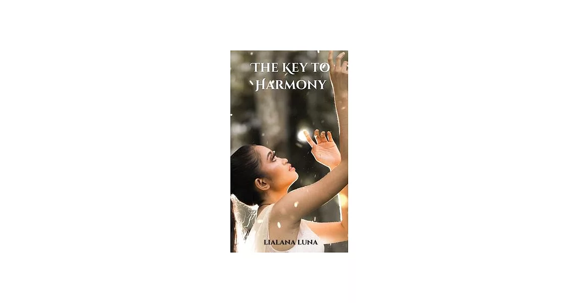 The Key to Harmony | 拾書所