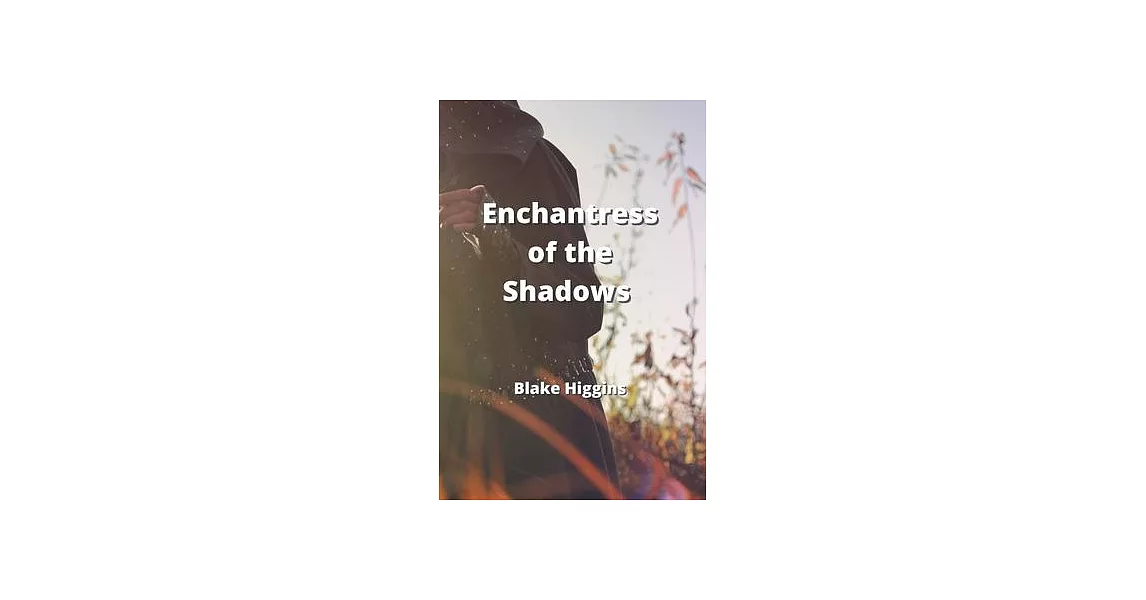 Enchantress of the Shadows | 拾書所