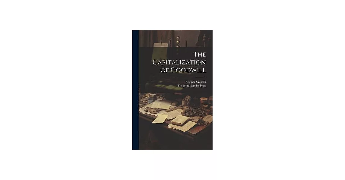 The Capitalization of Goodwill | 拾書所