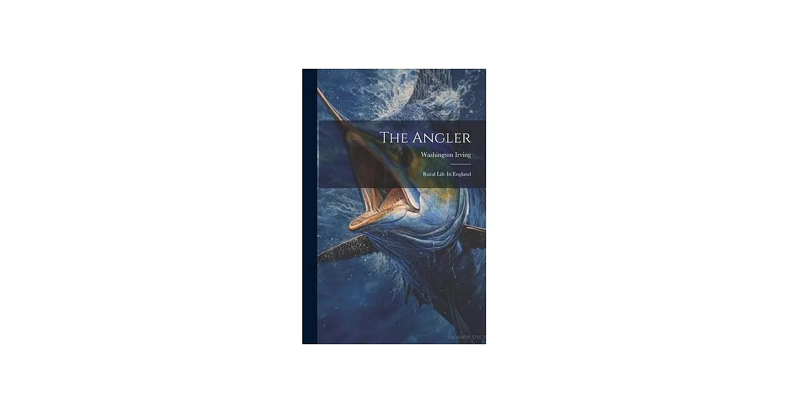 The Angler: Rural Life In England | 拾書所