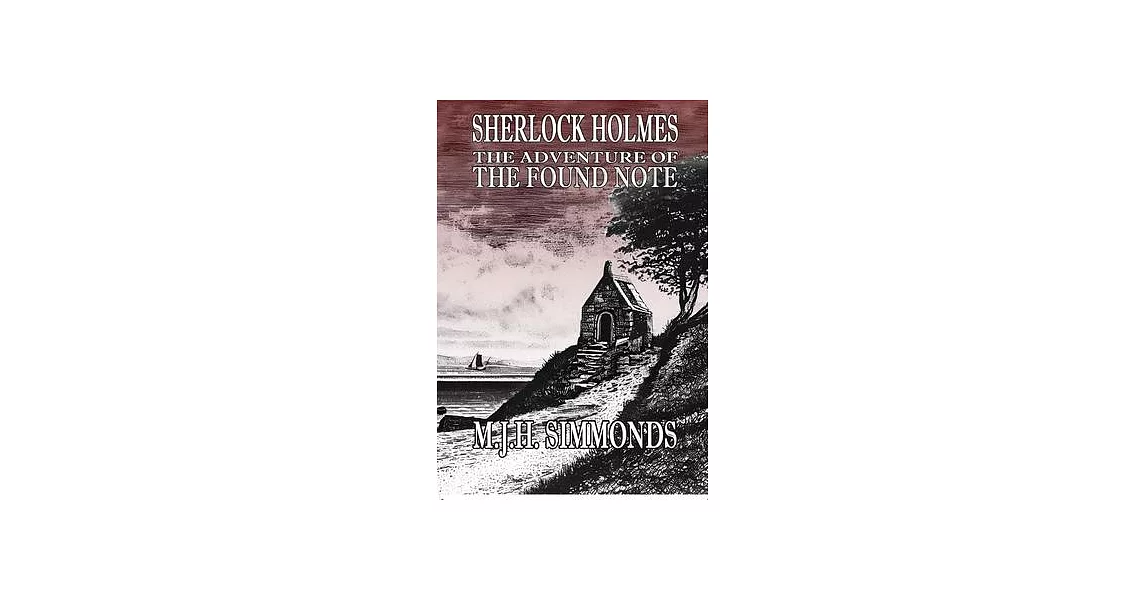 Sherlock Holmes and The Adventure of The Found Note | 拾書所