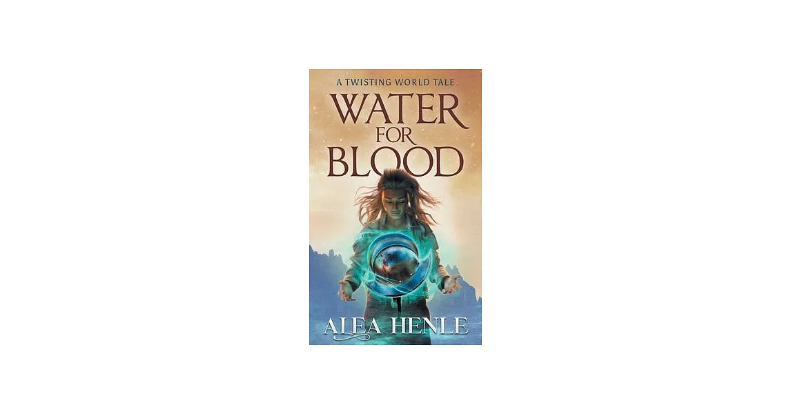 Water for Blood: A Twisting World Tale | 拾書所